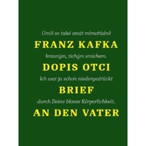 Dopis otci / Brief an den Vater - Franz Kafka