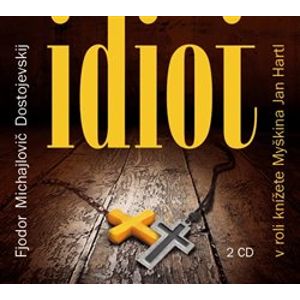Idiot, CD - Fjodor Michajlovič Dostojevskij
