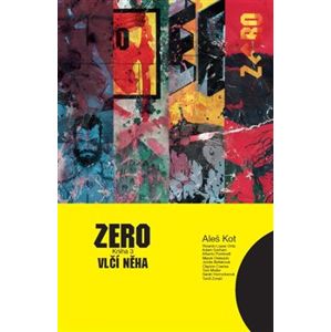 Zero 3 - Vlčí něha - Aleš Kot