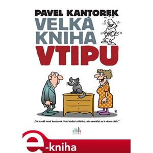 Velká kniha vtipu - Pavel Kantorek e-kniha