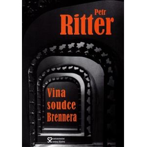 Vina soudce Brennera - Petr Ritter