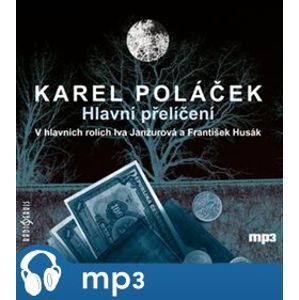 Hlavní přelíčení, mp3 - Karel Poláček