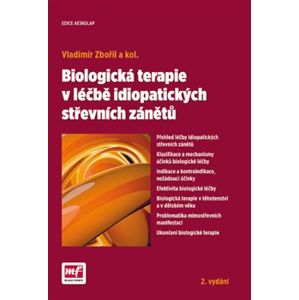 Biologická terapie v léčbě idiopatických střevních zánětů - kol., Vladimír Zbořil