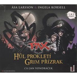 Hůl prokletí & Grim přízrak. Pax 1, CD - Ingela Korsellová, Asa Larssonová