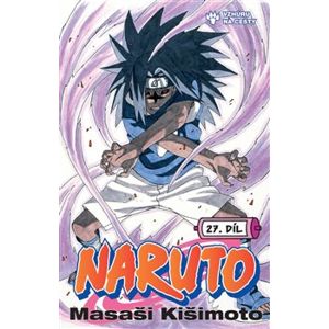 Naruto 27: Vzhůru na cesty - Masaši Kišimoto