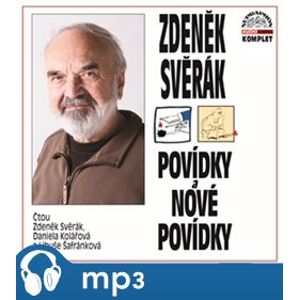 Povídky a Nové povídky, mp3 - Zdeněk Svěrák