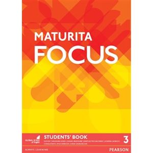 Maturita Focus 3 Czech Edition Student&apos;s Book - Sue Kay, Vaughan Jones, Daniel Brayshaw, Bartosz Michalowski, Joanna Jagiello