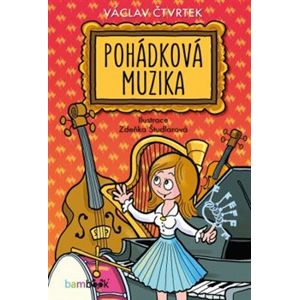 Pohádková muzika - Václav Čtvrtek