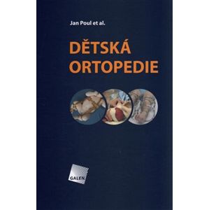 Dětská ortopedie - Jan Poul, kolektiv