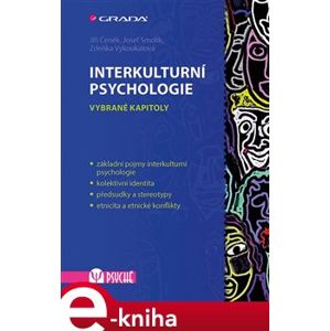 Interkulturní psychologie. Vybrané kapitoly - Jiří Čeněk, Josef Smolík, Zdeňka Vykoukalová e-kniha