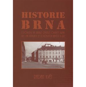 Historie Brna - Radan Květ