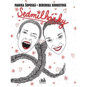 Sedmilhářky - Marika Šoposká, Berenika Kohoutová
