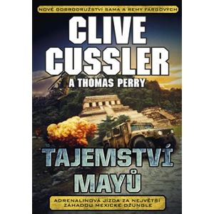 Tajemství Mayů - Thomas Perry, Clive Cussler
