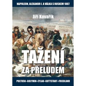 Tažení za přeludem - Jiří Kovařík