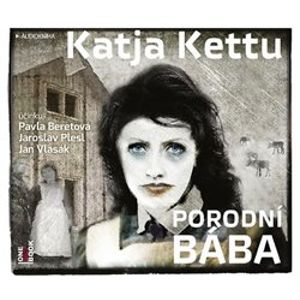 Porodní bába, CD - Katja Kettu