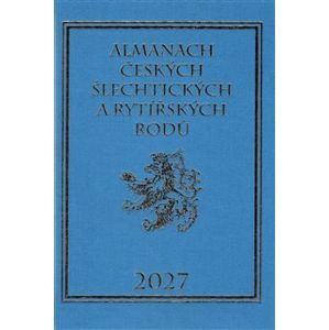 Almanach českých šlechtických a rytířských rodů 2027 - Karel Vavřínek