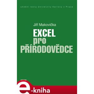 Excel pro přírodovědce - Jiří Makovička e-kniha