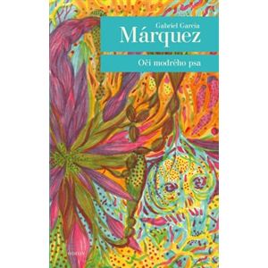 Oči modrého psa - Gabriel García Márquez