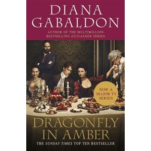 Outlander: Dragonfly in Amber (TV-Tie-in) - Diana Gabaldon