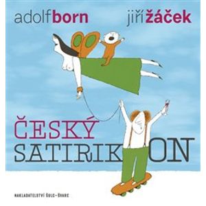 Český satirikon - Jiří Žáček
