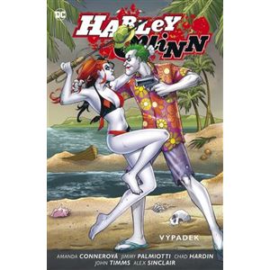 Harley Quinn 2: Výpadek - Amanda Connerová, Jimmy Palmiotti