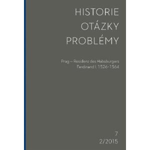 Historie-Otázky- Problémy 2/2015