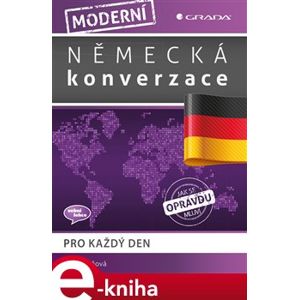 Moderní německá konverzace. pro každý den - Iva Michňová e-kniha
