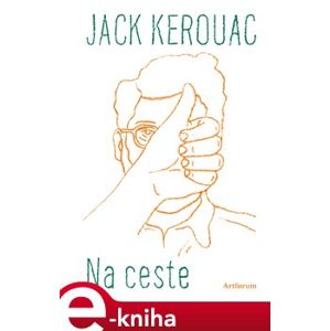Na ceste - Jack Kerouac e-kniha