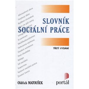 Slovník sociální práce - Oldřich Matoušek