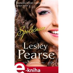 Společnice - Lesley Pearse e-kniha
