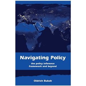 Navigating Policy. The Policy Inference Framework and Beyond - Oldřich Bubák jr.