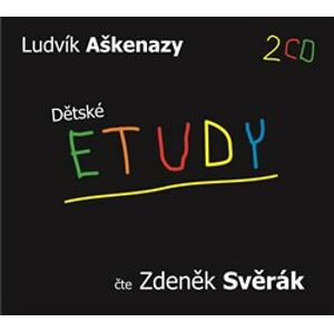 Dětské etudy, CD - Ludvík Aškenazy