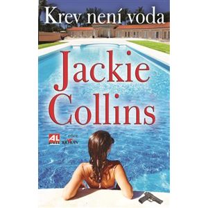 Krev není voda - Jackie Collins