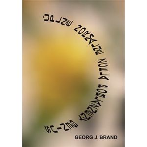 Úplně normálně zcela poblázněný genius - Georg J. Brand
