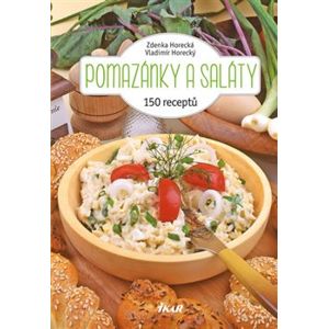 Pomazánky a saláty - Vladimír Horecký, Zdenka Horecká