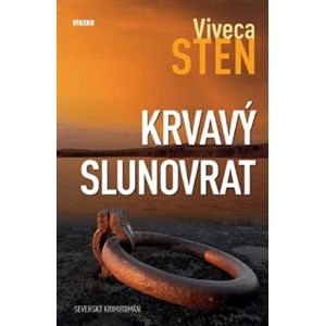 Krvavý slunovrat - Viveca Sten