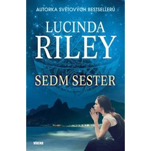 Sedm sester - Lucinda Riley