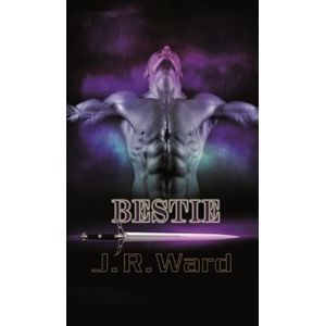 Bestie - J. R. Ward