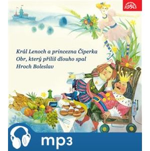 Král Lenoch a princezna Čiperka, Obr, který příliš dlouho spal, Hroch Boleslav, CD - Jaroslav Nečas