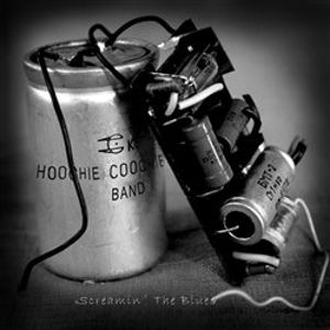 Screamin´ The Blues - Hoochie Coochie Band