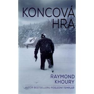 Koncová hra - Raymond Khoury