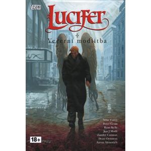 Lucifer 11: Večerní modlitba - Peter Gross, Mike Carey