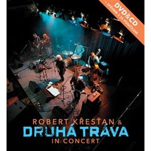 In Concert (CD+DVD+zpěvník) - Robert Křesťan, Druhá Tráva