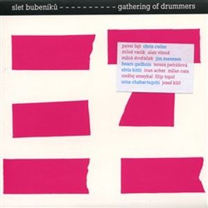 Slet bubeníků/Gathering of Drummers - Slet bubeníků