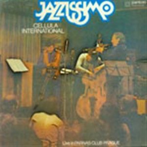 Jazzissimo - Laco Deczi, Jazz Cellula