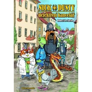 Nick & Dusty Detektivní kancelář - Robert D. Martin