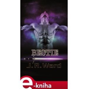 Bestie - J. R. Ward e-kniha