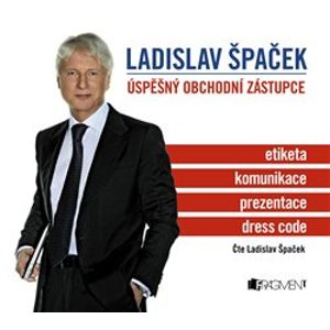 Ladislav Špaček – Úspěšný obchodní zástupce, CD - Ladislav Špaček