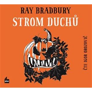 Strom duchů, CD - Ray Bradbury