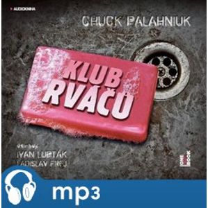 Klub rváčů, mp3 - Chuck Palahniuk